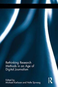 portada Rethinking Research Methods in an Age of Digital Journalism (Hardback)