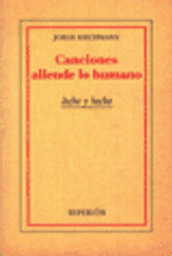 Canciones allende lo humano (Dicho y hecho)