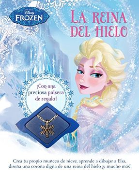 portada Frozen. La Reina Del Hielo. Libro De Actividades Con Pulsera. (Disney. Frozen)