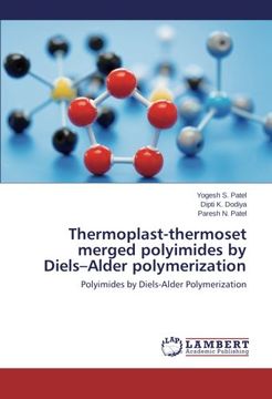 portada Thermoplast-Thermoset Merged Polyimides by Diels-Alder Polymerization