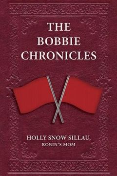 portada The Bobbie Chronicles (en Inglés)