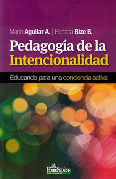 portada Pedagogia de la Intencionalidad (in Spanish)