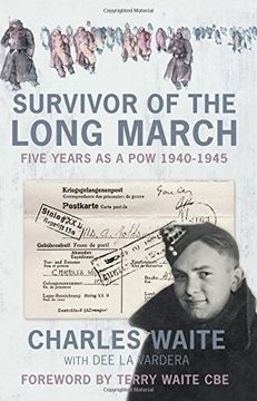 portada Survivor of the Long March: Five Years as a PoW 1940-1945