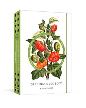 portada Gardener's log Book: A 5-Year Planner (New York Botanical Garden) (en Inglés)