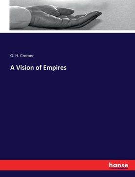portada A Vision of Empires (en Inglés)