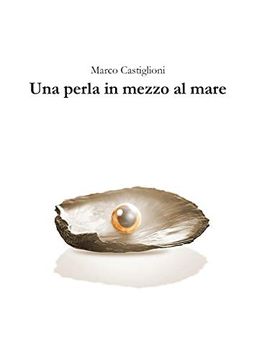 portada Una Perla in Mezzo al Mare (in Italian)