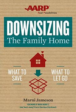 portada Downsizing The Family Home: What to Save, What to Let Go