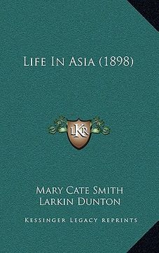 portada life in asia (1898) (en Inglés)