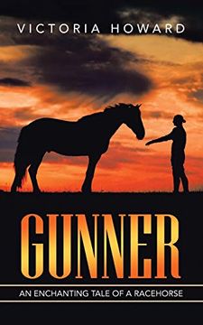 portada Gunner: An Enchanting Tale of a Racehorse 
