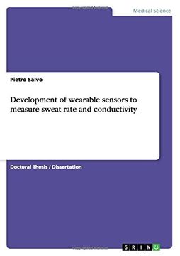 portada Development of wearable sensors to measure sweat rate and conductivity
