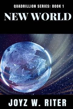 portada New World: Quadrillion Series: Book One