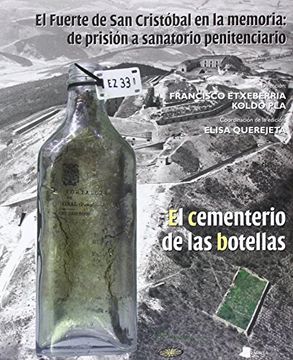 portada Fuerte de san Cristobla en la Memoria: De Prision a Sanantorio Penitenciario