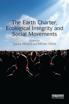 portada The Earth Charter, Ecological Integrity and Social Movements (en Inglés)