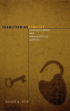 portada transforming conflict: communication and ethnopolitical conflict (en Inglés)