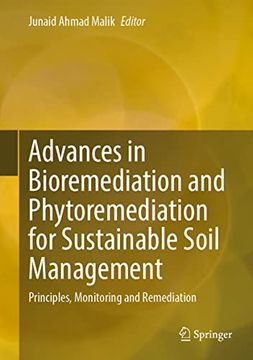 portada Advances in Bioremediation and Phytoremediation for Sustainable Soil Management: Principles, Monitoring and Remediation (in English)