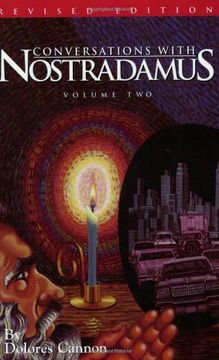 portada Conversation With Nostradamus Volume ii: His Propechies Explained, Revised Edition (Conversations With Nostradamus) 