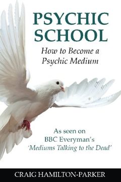 portada Psychic School - How to Become a Psychic Medium (in English)