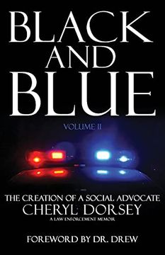 portada Black and Blue: The Creation of a Social Advocate: Volume 2 (en Inglés)