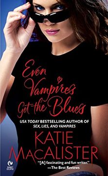 portada Even Vampires get the Blues (Dark Ones 4) (in English)
