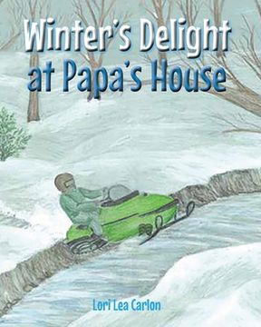 portada Winter's Delight at Papa's House (en Inglés)