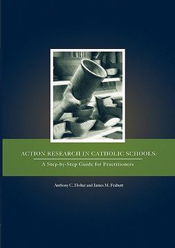 portada action research in catholic schools: a step-by-step guide for practitioners (in English)