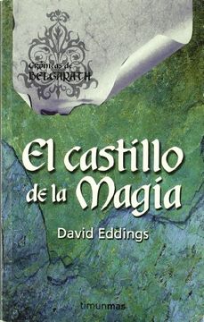 portada El Castillo de la Magia (Cronicas de Belgarath Bolsillo 04) Fantasia Epica