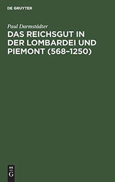 portada Das Reichsgut in der Lombardei und Piemont (en Alemán)