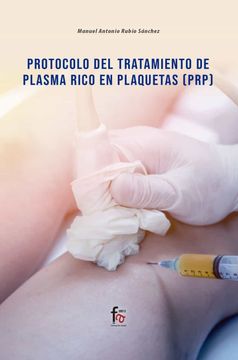 portada Protocolo del Tratamiento de Plasma Rico en Plaquetas (Prp) (Ciencias Sanitarias) (in Spanish)