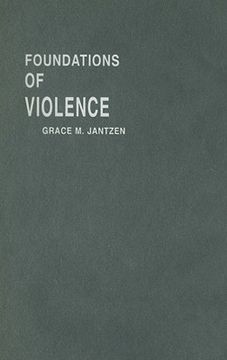 portada foundations of violence, volume one: death and the displacement of beauty (en Inglés)