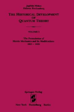 portada the formulation of matrix mechanics and its modifications 1925 1926 (en Inglés)