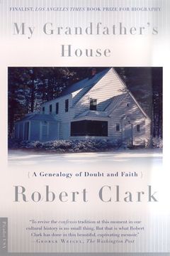 portada My Grandfather's House: A Genealogy of Doubt and Faith (in English)