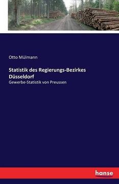 portada Statistik Des Regierungs-Bezirkes Dusseldorf (German Edition)