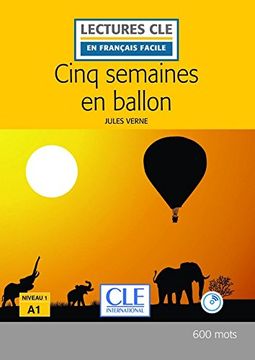 portada Cinq Semaines en Ballon - Niveau 1 (en Francés)