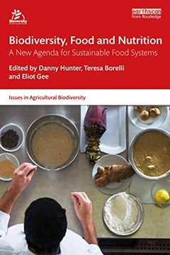 portada Biodiversity, Food and Nutrition (Issues in Agricultural Biodiversity) (en Inglés)