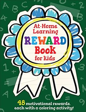 portada The At-Home Learning Reward Book for Kids: 48 Motivational Rewards for Summer Learning, Each With a Coloring Activity! (en Inglés)