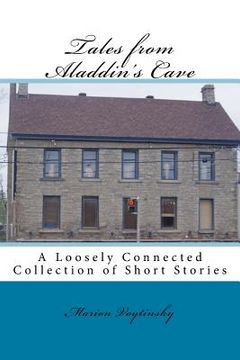 portada Tales from Aladdin's Cave: A Loosely Connected Collection of Short Stories