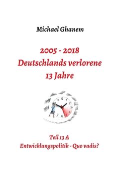 portada Deutschlands verlorene 13 Jahre (en Alemán)