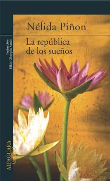 portada La República de los Sueños (in Spanish)