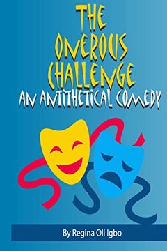 portada The Onerous Challenge: An Antithetical Comedy