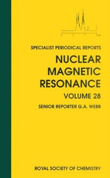 portada Nuclear Magnetic Resonance: Volume 28: A Review of Chemical Literature: Vol 28 (Specialist Periodical Reports) (en Inglés)