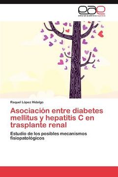 portada asociaci n entre diabetes mellitus y hepatitis c en trasplante renal (in Spanish)