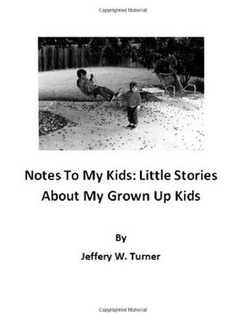 portada Notes to My Kids: Little Stories about My Grown Up Kids