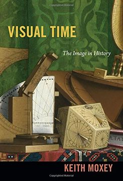 portada Visual Time: The Image in History (en Inglés)