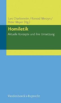 portada Homiletik - Aktuelle Konzepte Und Ihre Umsetzung (en Alemán)