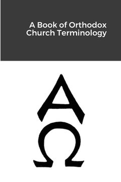 portada A Book of Orthodox Church Terminology (en Inglés)