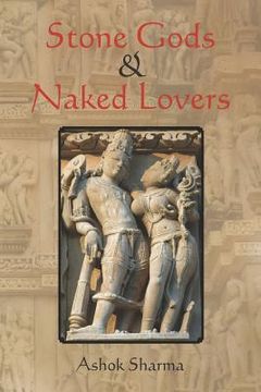 portada stone gods & naked lovers (en Inglés)