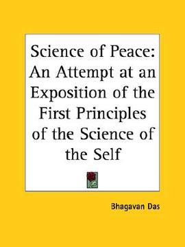 portada science of peace: an attempt at an exposition of the first principles of the science of the self (en Inglés)