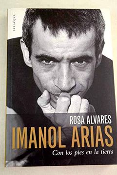 portada imanol arias. con los pies en la tierra (in Spanish)