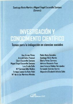 portada Investigación y Conocimiento Científico: Temas Para la Indagación en Ciencias Sociales (in Spanish)