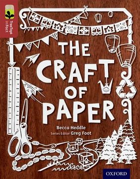 portada Oxford Reading Tree TreeTops inFact: Level 15: The Craft of Paper